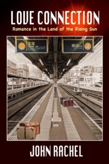 Love Connection: Romance in the Land of the Rising Sun