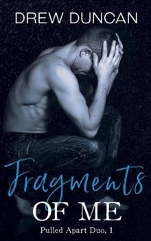 Fragments of Me