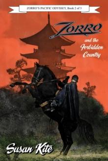 Zorro and the Forbidden Country