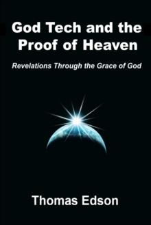 God Tech and the Proof of Heaven