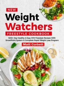 New Weight Watchers Freestyle Cookbook