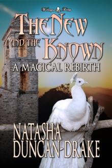 New and the Known: A Magical Rebirth