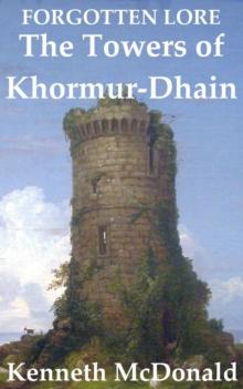 Towers of Khormur-Dhain