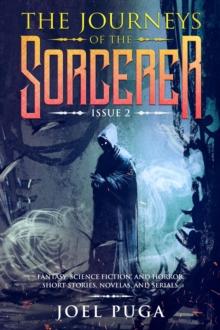 Journeys of the Sorcerer issue 2 : The Journeys of the Sorcerer, #3