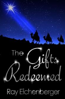 Gifts Redeemed