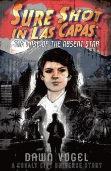 Sure Shot in Las Capas - The Case of the Absent Star