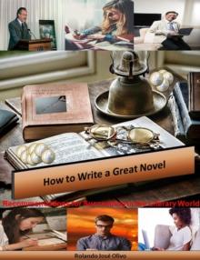 How to Write a Great Novel