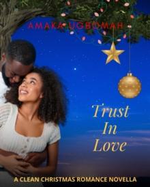 Trust in Love (Sequel to Above average love)