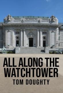 All Along the Watchtower: The Academy