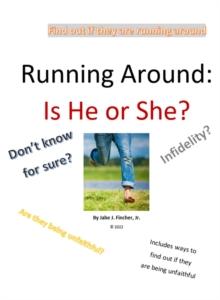 Running Around: Is He or She?