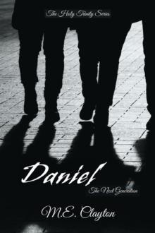 Daniel : The Holy Trinity Next Generation (2) Series, #4