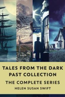 Tales from the Dark past Collection: The Complete Series