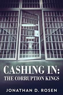 Cashing In: The Corruption Kings