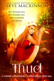 Thud: Catnip Assassins Christmas Special