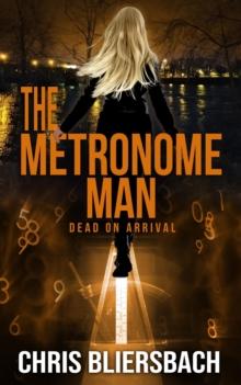 Metronome Man: Dead on Arrival