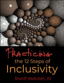 Practicing the 12 Steps of Inclusivity