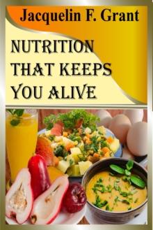 Nutrition That Keeps You Alive