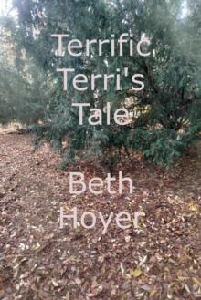 Terrific Terri's Tale