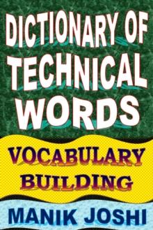 Dictionary of Technical Words: Vocabulary Building : English Word Power, #25