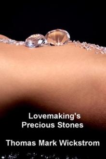 Lovemaking's Precious Stones Songs