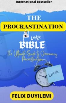 Procrastination Cure Bible