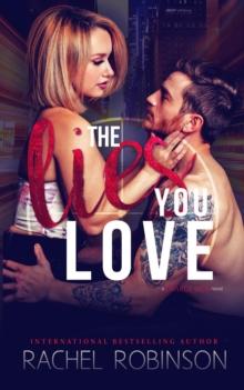 Lies You Love: A Charge Men Novel