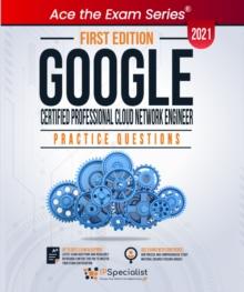 Google Certified Professional Cloud Network Engineer: Practice Questions