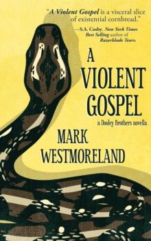 Violent Gospel