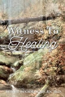 Witness to Healing