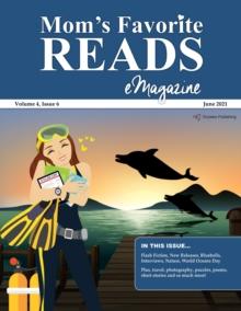 Mom's Favorite Reads eMagazine June 2021 : Mom's Favorite Reads, #32