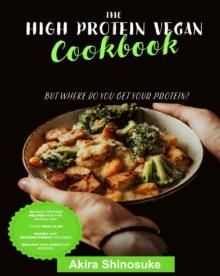 High Protein Vegan Cookbook