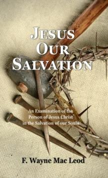 Jesus Our Salvation