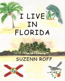 I Live in Florida : I Live In Series, #19