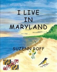 I Live in Maryland : I Live In Series, #21