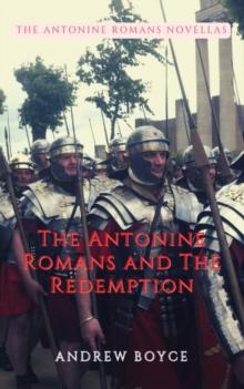 Antonine Romans and The Redemption