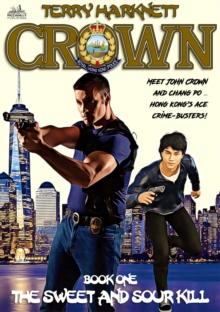 Crown 1: The Sweet and Sour Kill