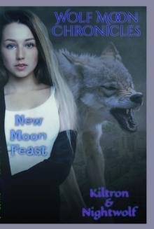 New Moon Feast Wolf Moon Chronicles (Phase 2)