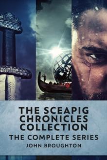 Sceapig Chronicles Collection: The Complete Series