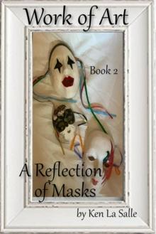 Work of Art: A Reflection of Masks