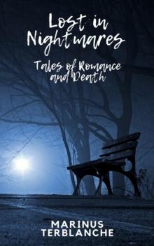 Lost in Nightmares - Tales of Romance and Death