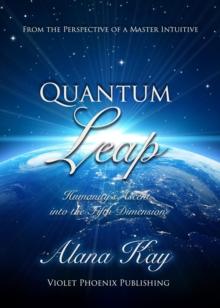 Quantum Leap: Humanity's Ascent into the Fifth Dimension