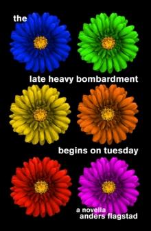 Late Heavy Bombardment Begins on Tuesday