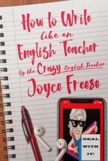 How To Write Like An English Teacher! By the Crazy English Teacher