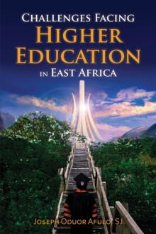 Challenges Facing Higher Education in East Africa