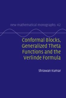 Conformal Blocks, Generalized Theta Functions and the Verlinde Formula