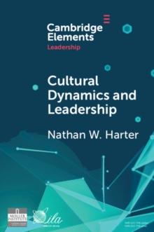 Cultural Dynamics and Leadership : An Interpretive Approach