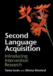 Second Language Acquisition : Introducing Intervention Research