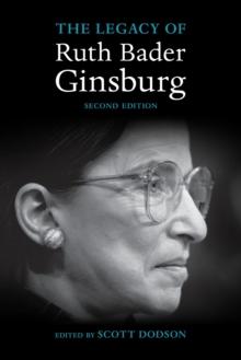 The Legacy of Ruth Bader Ginsburg