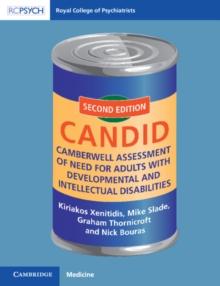 Camberwell Assessment of Need for Adults with Developmental and Intellectual Disabilities : CANDID