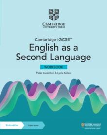 Cambridge IGCSE English as a Second Language Workbook with Digital Access (2 Years)